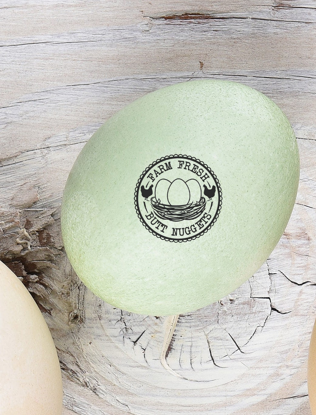 Farm Fresh Butt Nugget Egg Stamp – Shopjustadddirt